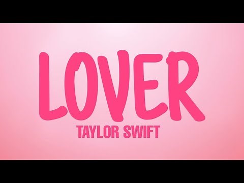 Lover - Taylor Swift (Lyrics) [Clean]