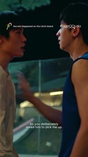 A textbook case of Straight-Boy Syndrome🥺 "Secrets Happened on the Litchi Island"︱GagaOOLala