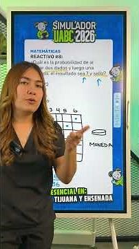 Question #8 Mathematics – UABC: Probability with dice and a coin? Here's how to solve it