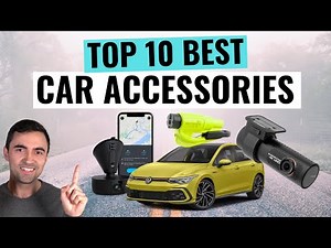 Top 10 Best Car Accessories & Gadgets You Must Buy For 2022