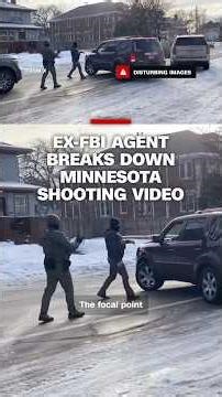 Ex-FBI agent breaks down Minnesota shooting video