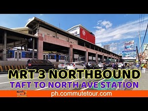 MRT 3 Taft to North Avenue Station