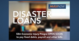SBA Economic Injury Disaster Loan Program – UPDATE | Maui Now