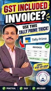 Inclusive Tax in TallyPrime | GST Included Invoice Trick! 🔥
