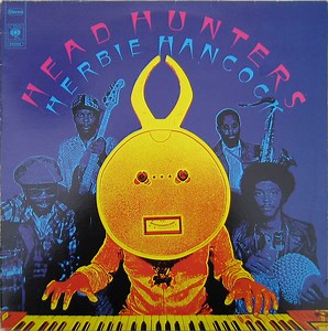 Herbie Hancock - Head Hunters