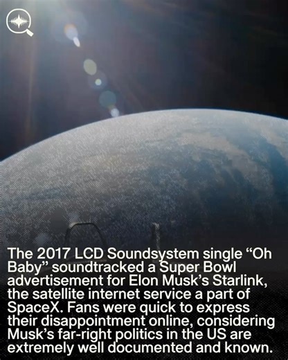 SoundFynd 🔍 on Instagram: "@lcdsoundsystem ??????????? The 2017 LCD Soundsystem single “Oh Baby” soundtracked a Super Bowl advertisement for Elon Musk’s Starlink, the satellite internet service a part of SpaceX. Fans were quick to express their disappointment online, considering Musk’s far-right politics in the US are extremely well documented and known. Let us know you thoughts on this below ⬇️"