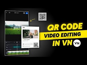 Vn QR Code Editing | QR Code Scan Video Editing In Vn App | Vn QR Code Download
