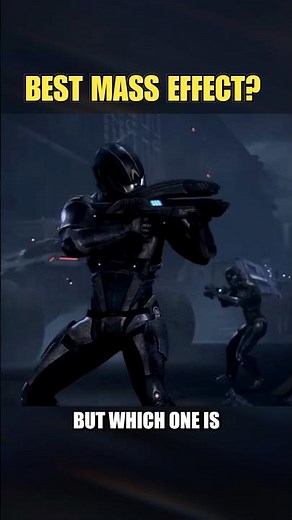 Which Mass Effect Is ACTUALLY The Best? 🚀