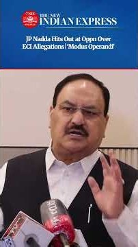 ‘Opposition’s Modus Operandi’: JP Nadda Attacks Oppn Over ECI Row