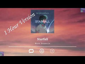 Starfall (Extended 1 Hour version) by Marc Hanania