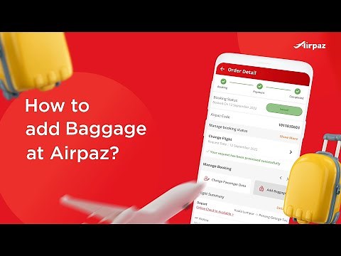 How to Add Baggage at #Airpaz