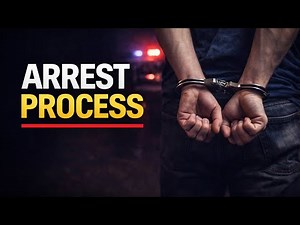 What Happens After You’re Arrested? Step-by-Step Process