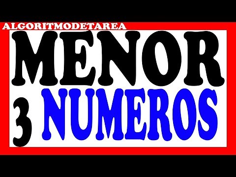 Algoritmo para calcular el menor de tres numeros