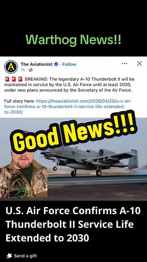 A-10 Warthog Service Extended to 2030 - BRRTs Continue!