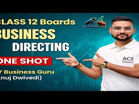 Directing Full Revision 🔥 | Class 12 Business Studies One Shot | Boards 2026
