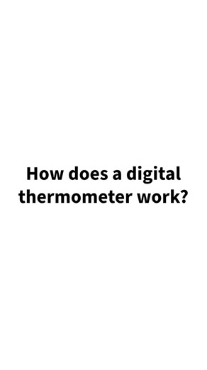 How Does a Digital Thermometer Work? | RE