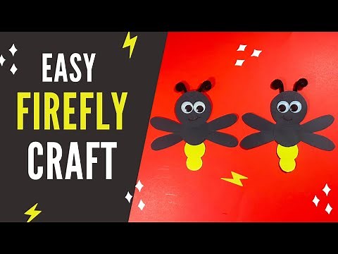 Easy Firefly Craft for Kids | How to Make an Easy Firefly Paper Craft for Kids