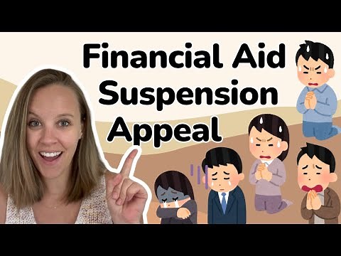 Step by Step Guide to Winning Your Financial Aid Suspension Appeal