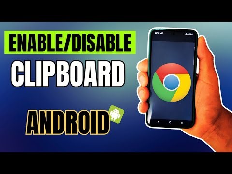 How to ENABLE or DISABLE Google Chrome Clipboard IN SECONDS! (Android)