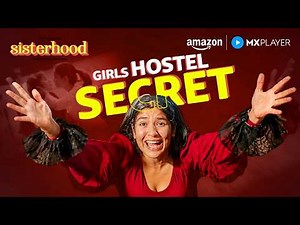 Girls Hostel Ka Sabse Bada Raaz? 😳🔥 | Nidhi Bhanushali | Sisterhood | Amazon MX Player