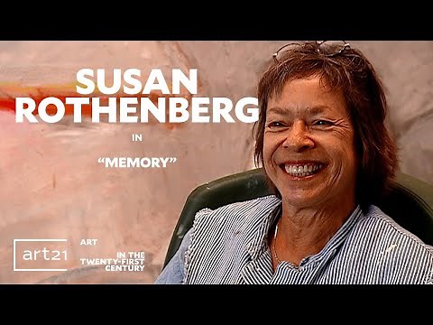 Susan Rothenberg in “Memory” - Season 3 | “Art in the Twenty-First Century"