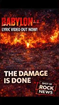 Babylon A.D. Release Lyric Video for New Single “The Damage Is Done”