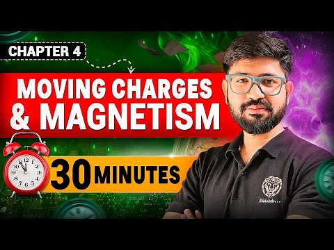 Chapter 4 class 12 Physics Revision || Moving Charges & Magnetism Revision 2025-26 || CBSE JEE NEET