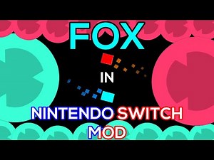 FOX in NINTENDO SWITCH Mod | JSAB NS Mod #4