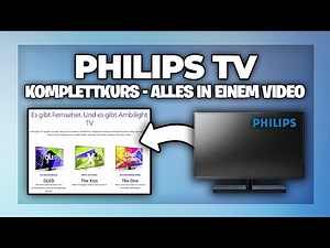 Philips Fernseher komplett einrichten - Erstinstallation 2026