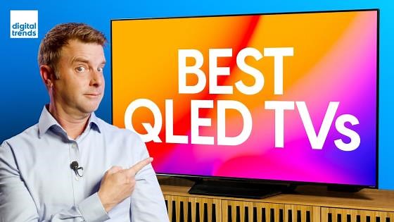 11 best QLED TVs of 2024 from leading manufacturers