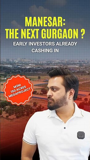 Why Smart Investors Are Betting on Manesar | M3M + Smartworld Mega Township #m3mgicmanesar