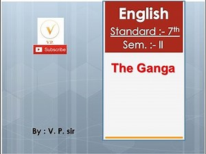 Std 7 |The Ganga | Exercise |Sem - 2 | English