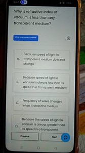 16:42(2) 1Why is refractive index of vacuum is less than any... | Filo