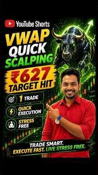 ₹627 Target Hit 🔥 | 1 Trade Scalping | VWAP Quick Execution | Stress Free