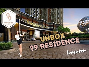 #4 Unbox 99 Residences by JL99 Group | 不专业开箱 | KL North
