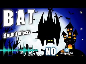 Spooky bat sounds, bat noises at night, flying bats, free bat sound effects