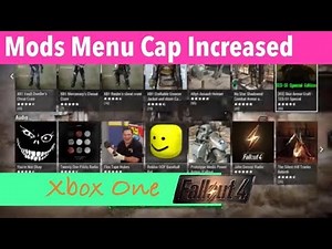 Fallout 4 Xbox One Mods|Mods Menu Cap Increased