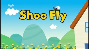 Shoo Fly | 英文童谣｜人气童谣