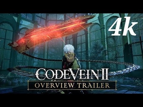 CODE VEIN 2 New game overview Trailer Ps5