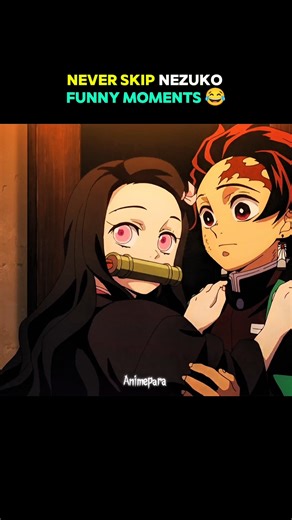 Never Skip Nezuko Funny Moments #shorts #demonslayer