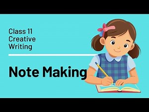 Note Making | Class 11