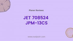 JET 708524 JPM-13CS Planer Review - ToolPickr.com
