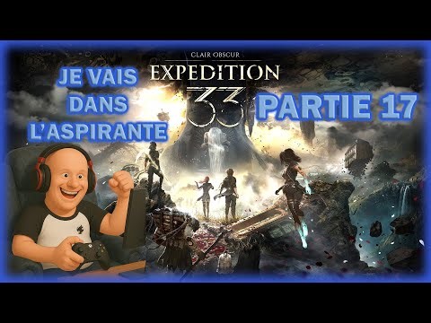 EXPÉDITION 33 - (PARTIE 17) 4k - Je vais dans l'Aspirante - FR QC