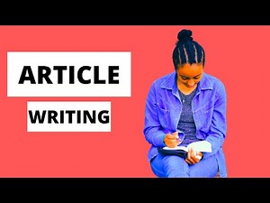 Article Writing Skills - How To Write An Article For Publication