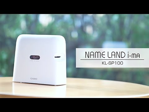 CASIO NAME LAND i-ma 「KL-SP100」のプロモーションビデオ