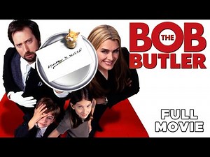 Bob The Butler | FULL MOVIE | Tom Green, Brooke Shields | Comedy