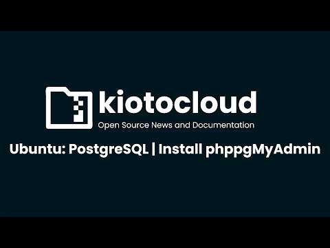 Ubuntu: PostgreSQL | Install PhpPgMyAdmin