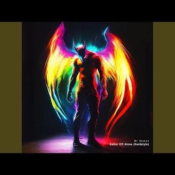 Better Off Alone (Hardstyle)