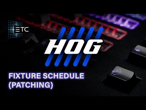 Fixture Schedule (Patching) with Hog