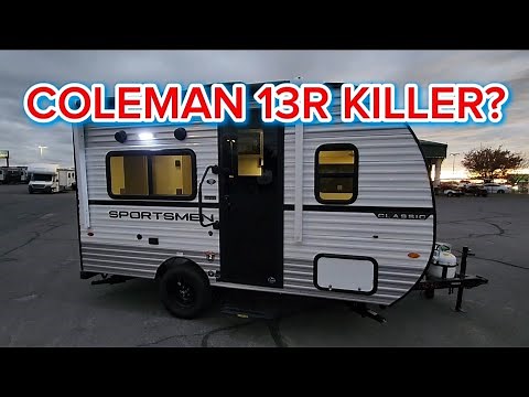 2026 COLEMAN 13R KILLER - 2026 Sportsmen 130RD BEST BUILT VALUE Rv in the industry!!!